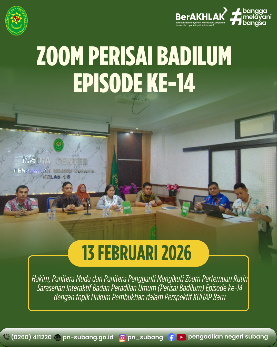ZOOM PERTEMUAN RUTIN SARASEHAN INTERAKTIF BADAN PERADILAN UMUM (PERISAI BADILUM) EPISODE KE-14