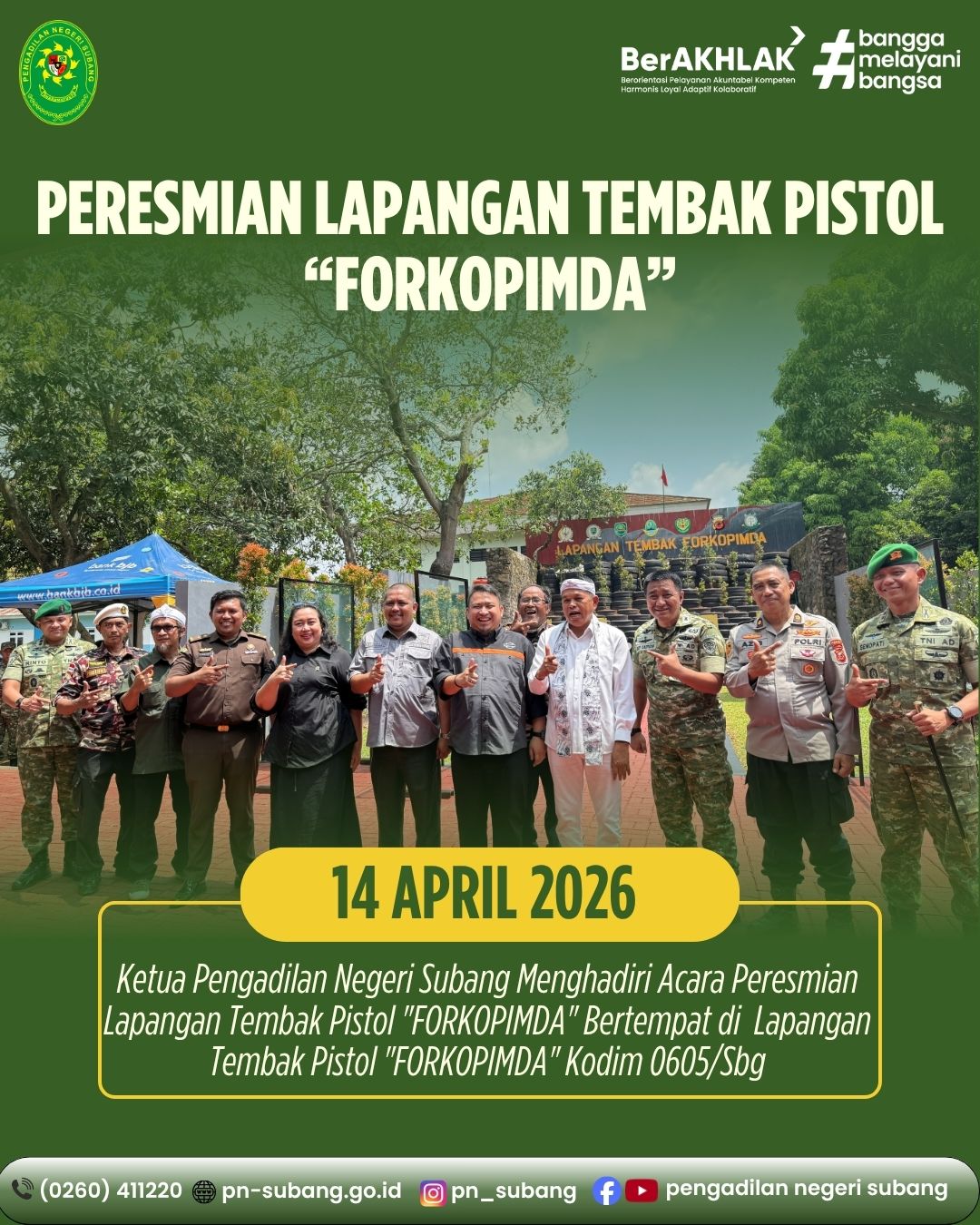 PERESMIAN LAPANGAN TEMBAK PISTOL “FORKOPIMDA” SUBANG