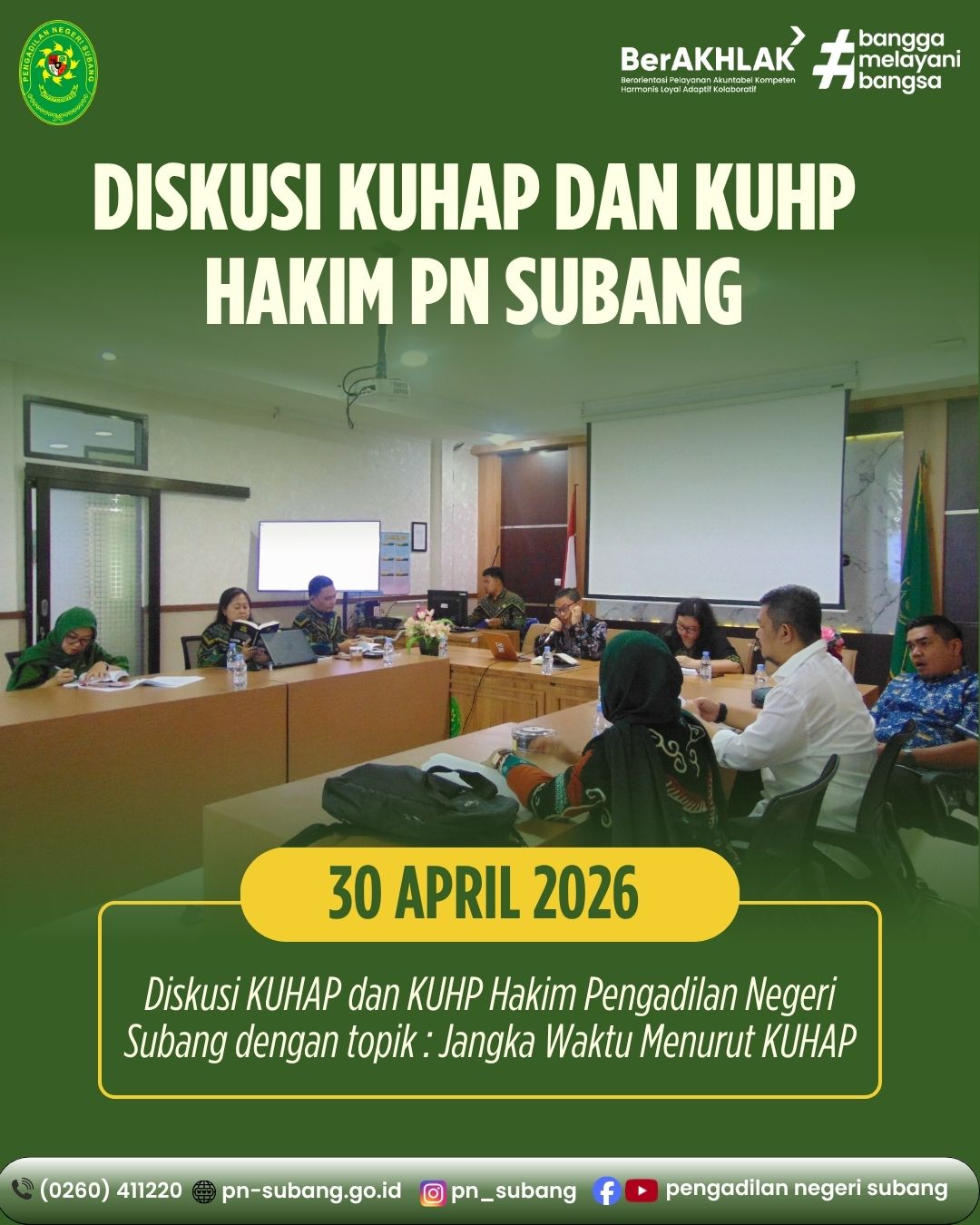 DISKUSI HAKIM PN SUBANG MENGENAI JANGKA WAKTU MENURUT KUHAP
