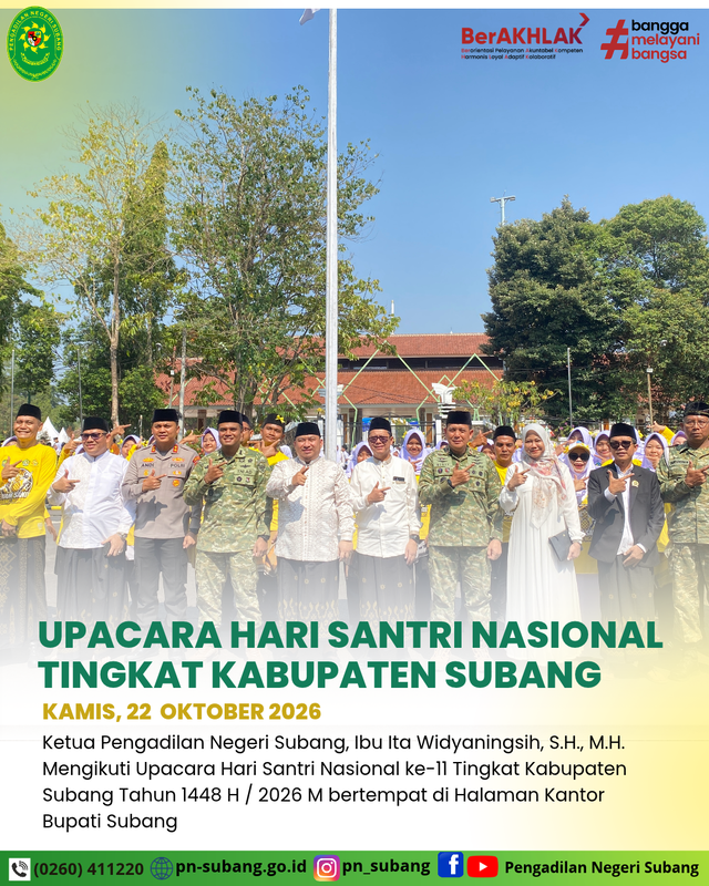 Ketua Pengadilan Negeri Subang Hadiri Upacara Peringatan Hari Santri Nasional ke-11 Tingkat Kabupaten Subang Tahun 2026