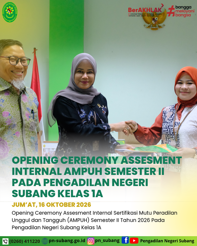 Pengadilan Negeri Subang Kelas IA Gelar Opening Ceremony Assessment Internal AMPUH Semester II Tahun 2026