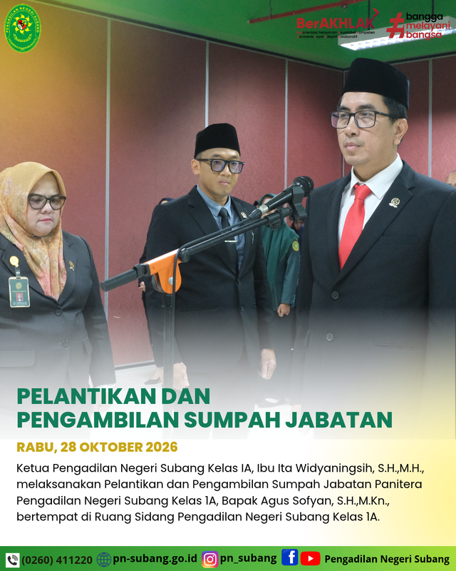 Pelantikan dan Pengambilan Sumpah Jabatan Panitera Pengadilan Negeri Subang Kelas IA