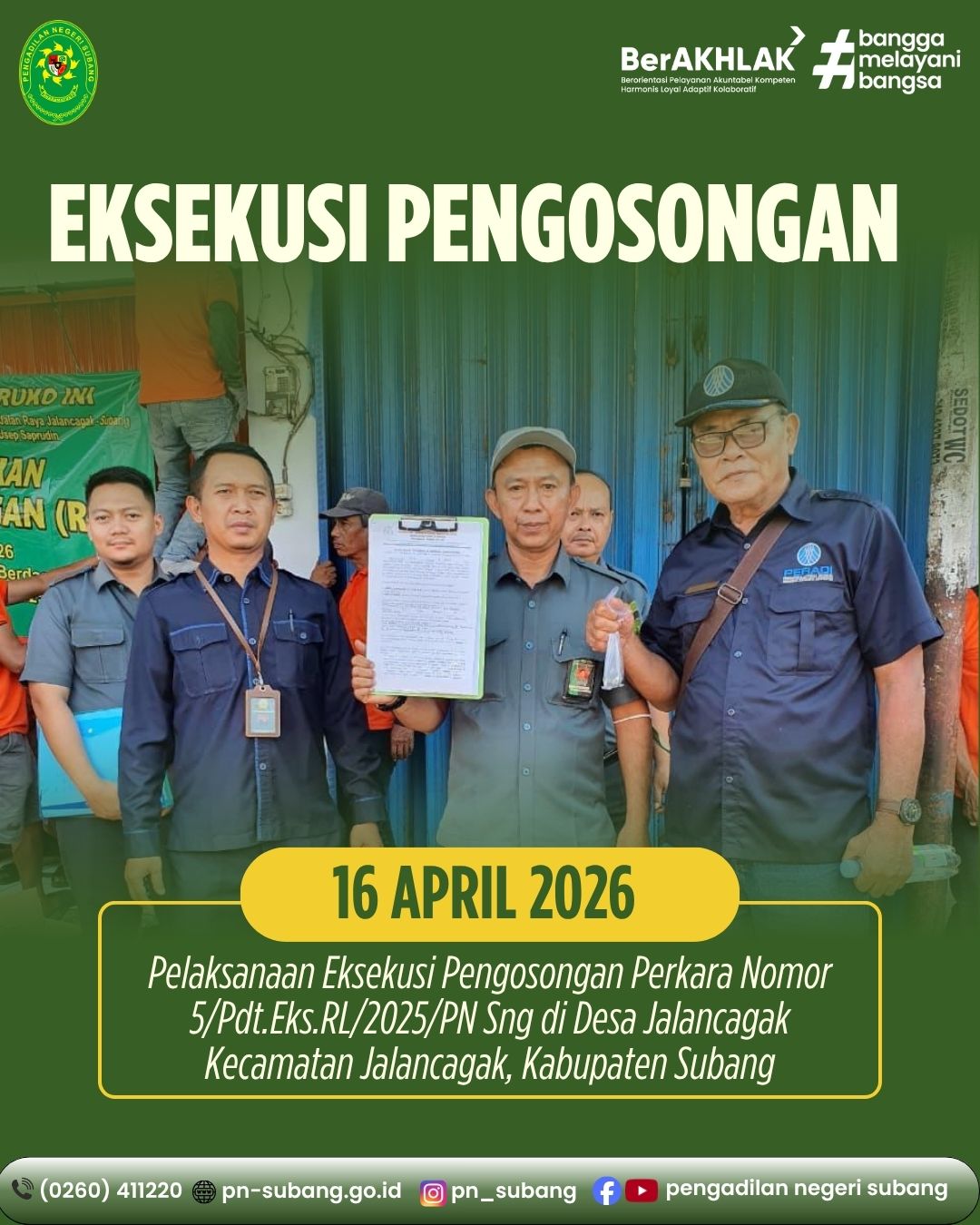 PELAKSANAAN EKSEKUSI PENGOSONGAN DI DESA JALANCAGAK KECAMATAN JALANCAGAK, KABUPATEN SUBANG