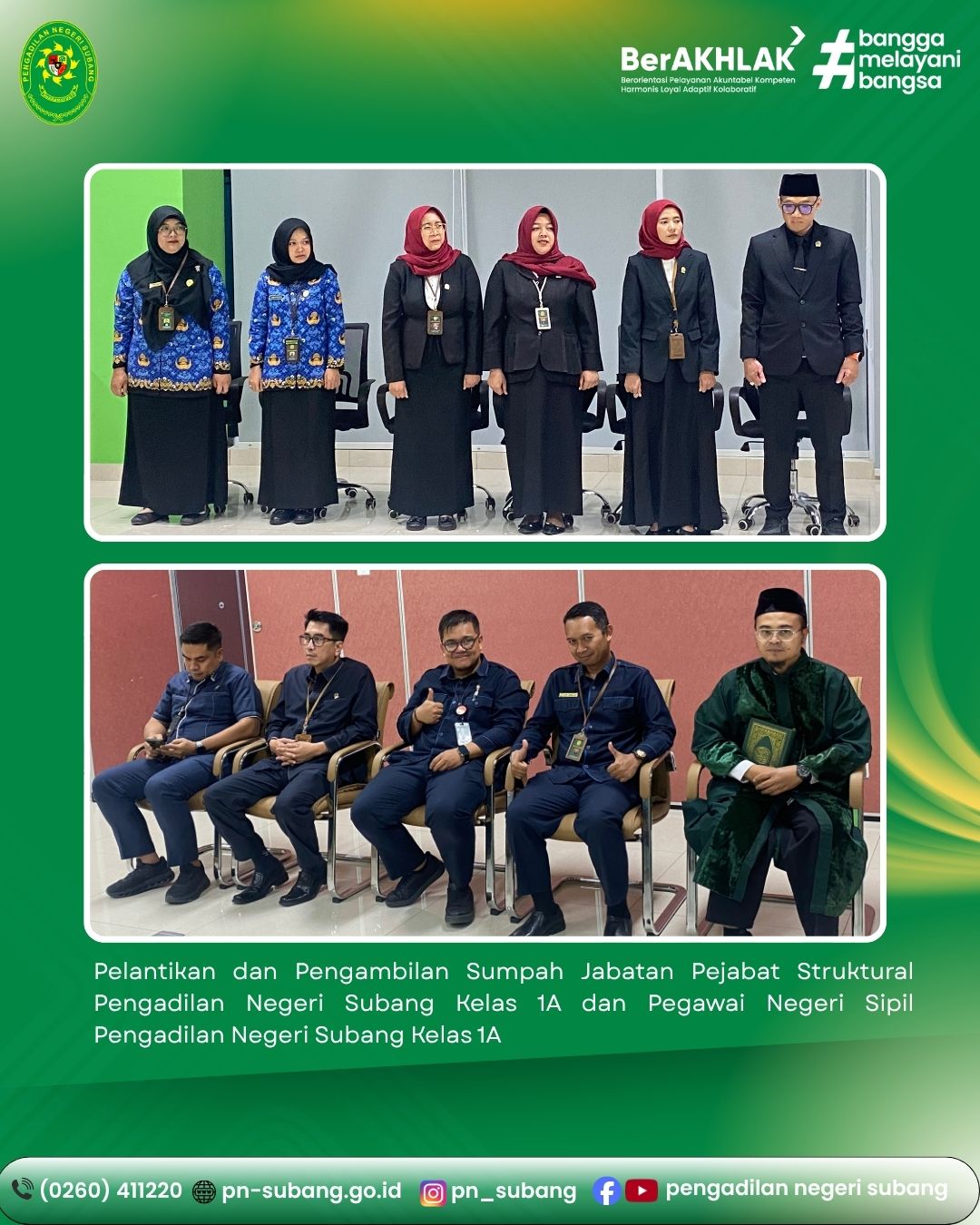 PELANTIKAN DAN PENGAMBILAN SUMPAH JABATAN PEJABAT STRUKTURAL DAN PEGAWAI NEGERI SIPIL  PENGADILAN NEGERI SUBANG KELAS IA