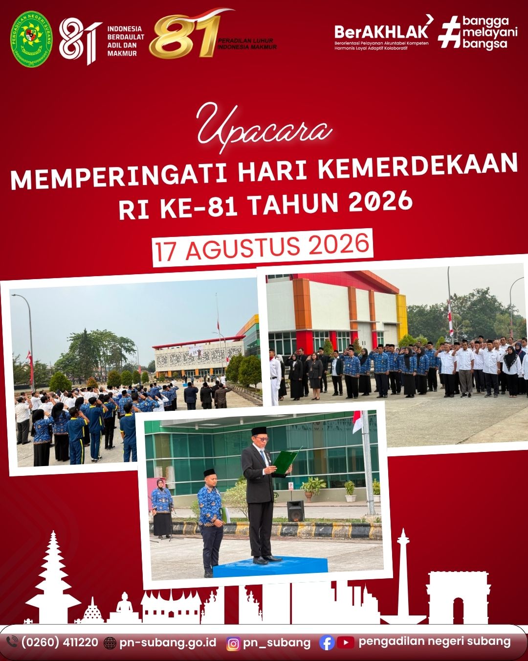 PENGADILAN NEGERI SUBANG LAKSANAKAN UPACARA BENDERA PERINGATAN HUT KE-81 KEMERDEKAAN REPUBLIK INDONESIA