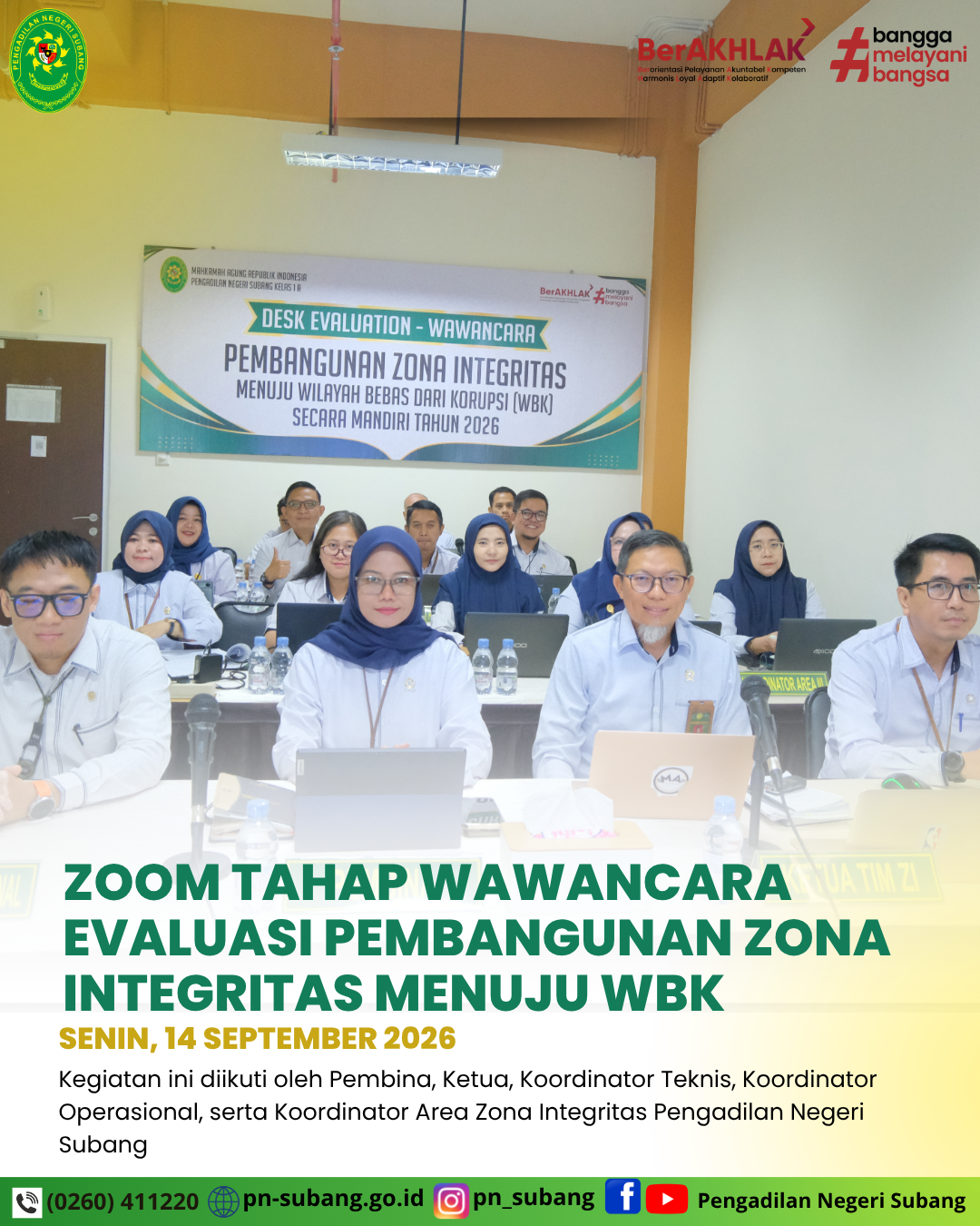 PN SUBANG MENGIKUTI ZOOM TAHAP WAWANCARA EVALUASI PEMBANGUNAN ZONA INTEGRITAS MENUJU WBK