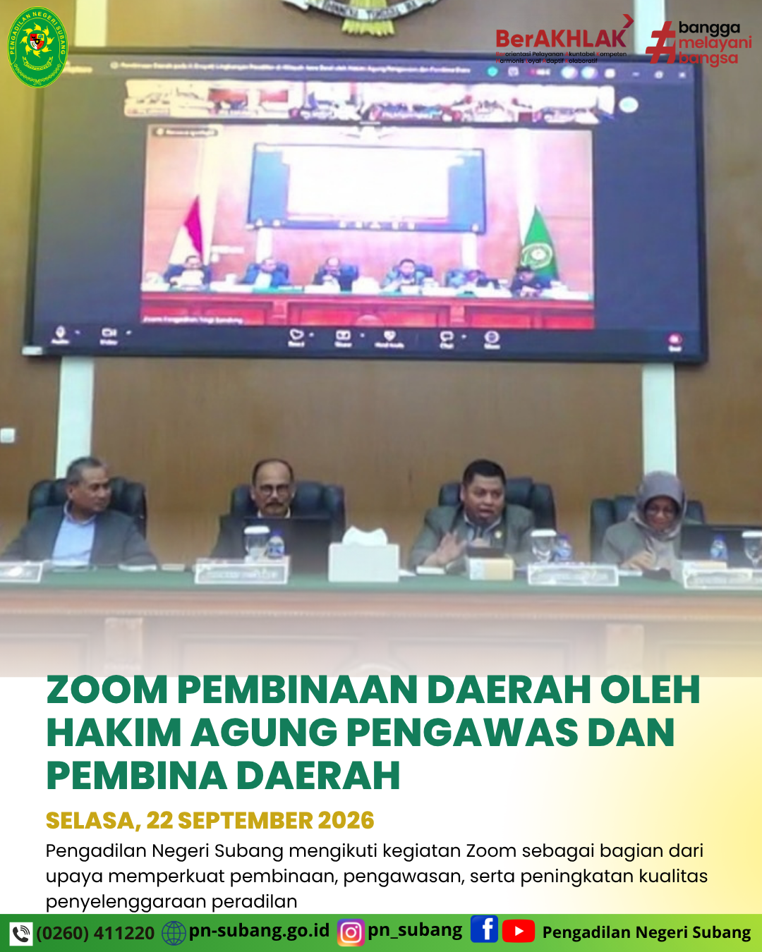PENGADILAN NEGERI SUBANG MENGIKUTI ZOOM PEMBINAAN DAERAH OLEH HAKIM AGUNG PENGAWAS DAN PEMBINA DAERAH
